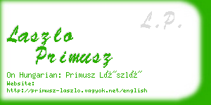 laszlo primusz business card